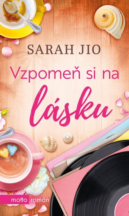 E-kniha Vzpomeň si na lásku - Sarah Jio