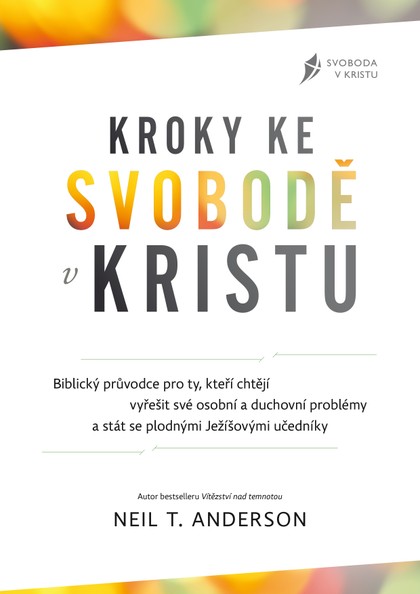E-kniha Kroky ke svobodě v Kristu - Neil T. Anderson