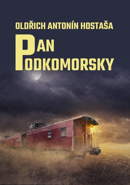 E-kniha Pan Podkomorsky - Oldřich Antonín Hostaša