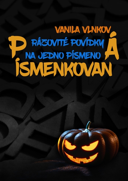 E-kniha Písmenkovaná - Vanila Vlnková
