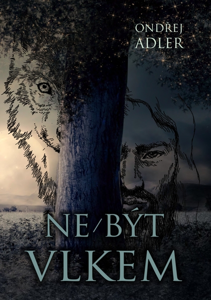 E-kniha Ne/být vlkem - Ondřej Adler