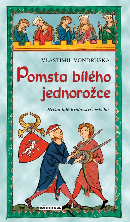 E-kniha Pomsta bílého jednorožce - Vlastimil Vondruška
