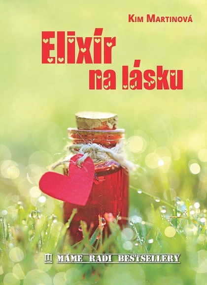E-kniha Elixír na lásku - Kim Martinová