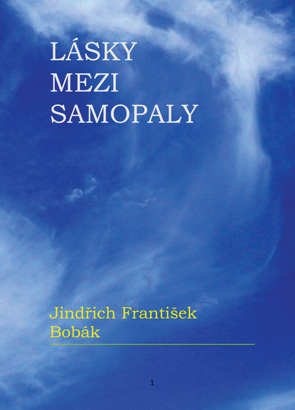 E-kniha Lásky mezi samopaly - Jindřich František Bobák