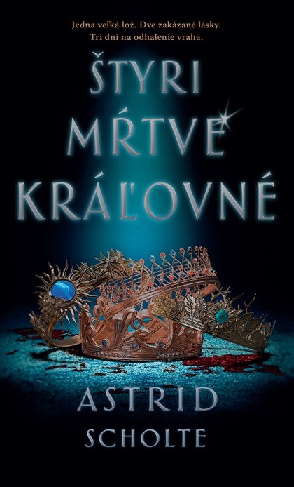 E-kniha Štyri mŕtve kráľovné - Astrid Scholte