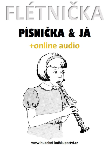 E-kniha Flétnička, písnička & já (+online audio) - Zdeněk Šotola