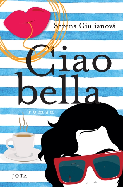 E-kniha Ciao bella - Serena Giulianová