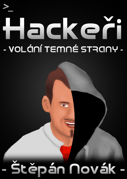 E-kniha Hackeři - volání temné strany - Štěpán Novák