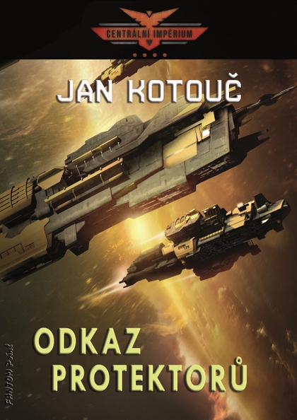 E-kniha Odkaz Protektorů - Jan Kotouč