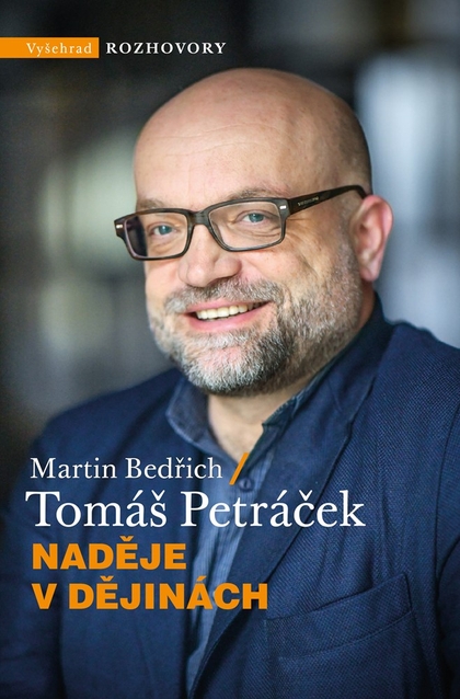 E-kniha Naděje v dějinách - Martin Bedřich, Tomáš Petráček