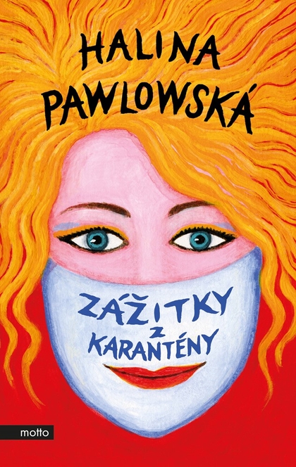 E-kniha Zážitky z karantény - Halina Pawlowská