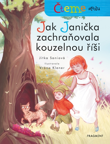 E-kniha Čteme spolu – Jak Janička zachraňovala kouzelnou říši - Jitka Saniová