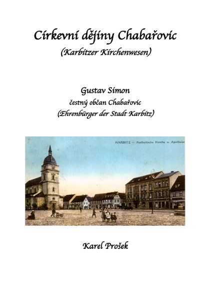E-kniha Církevní dějiny Chabařovic - Karel Prošek, Gustav Simon