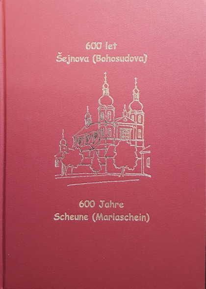 E-kniha 600 let Bohosudova (Šejnova) - Dr. Hermann Hallwich, Karl Rudolph, Karel Prošek, Josephus Knell