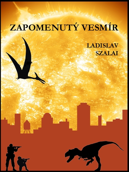 E-kniha Zapomenutý vesmír - Ladislav Szalai