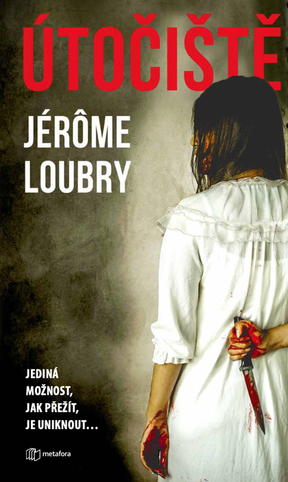 E-kniha Útočiště - Jérôme Loubry