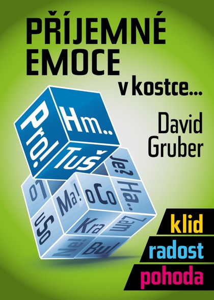 E-kniha Příjemné emoce v kostce - Ing. David Gruber