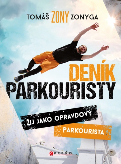 E-kniha Deník parkouristy - Tomáš Zonyga