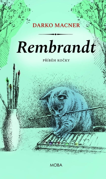 E-kniha Rembrandt – příběh kočky - Darko Macner