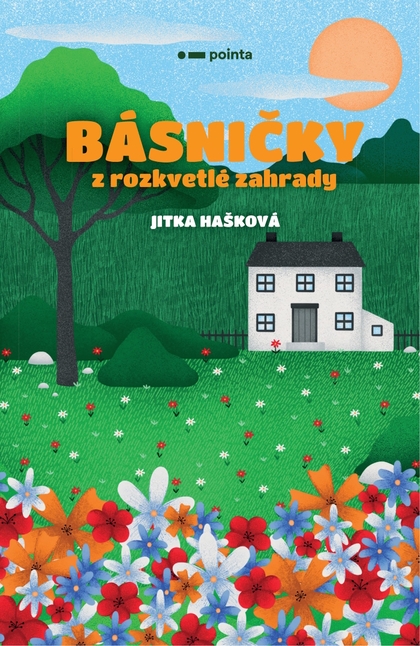 E-kniha Básničky z rozkvetlé zahrady - Jitka Hašková