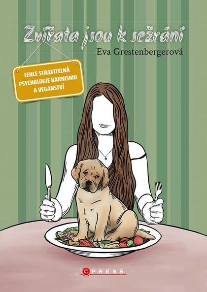 E-kniha Zvířata jsou k sežrání - Eva Grestenbergerová
