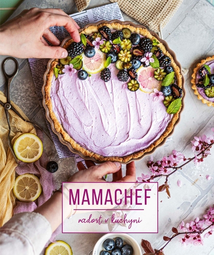 E-kniha Mamachef: radost v kuchyni - Martina Hladjuk