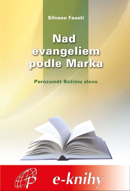 E-kniha Nad evangeliem podle Marka - Silvano Fausti
