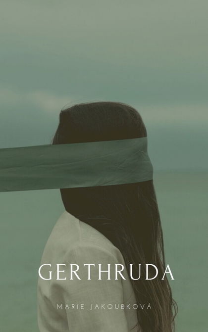 E-kniha Gerthruda - Marie Jakoubková