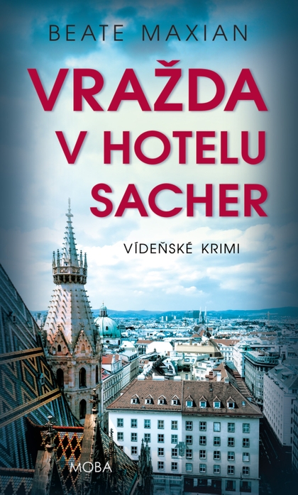 E-kniha Vražda v hotelu Sacher - Beate Maxian