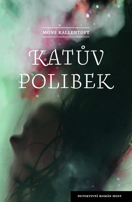 E-kniha Katův polibek - Mons Kallentoft