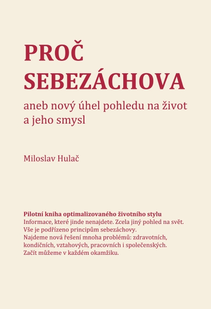 E-kniha Proč sebezáchova - Miloslav Hulač