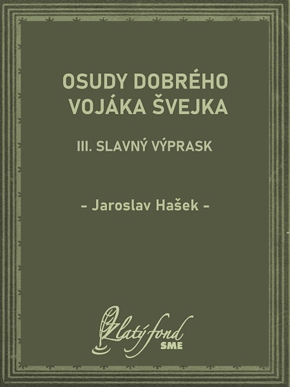E-kniha Osudy dobrého vojáka Švejka III - Jaroslav Hašek