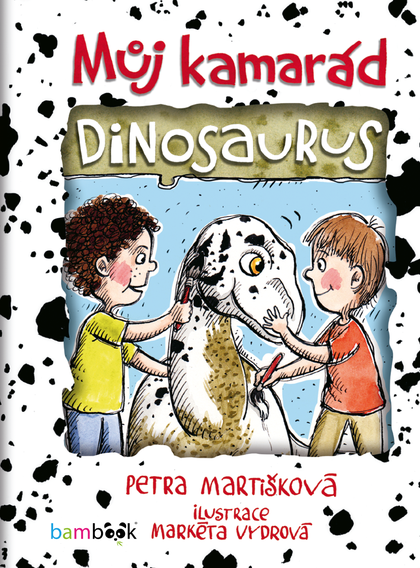 E-kniha Můj kamarád dinosaurus - Markéta Vydrová, Petra Martišková