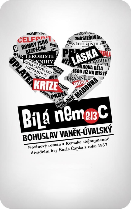 E-kniha Bílá nemoc 2013 - Bohuslav Vaněk-Úvalský