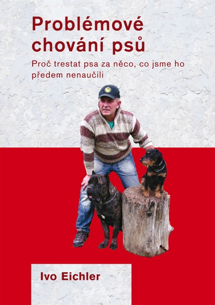 E-kniha Problémové chování psů - Ivo Eichler