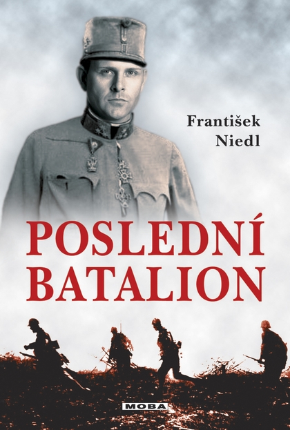 E-kniha Poslední batalion - František Niedl