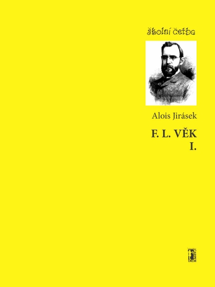 E-kniha F. L. Věk I. - Alois Jirásek