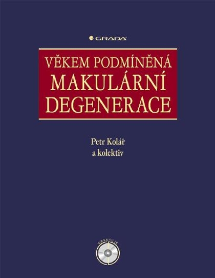 E-kniha Věkem podmíněná makulární degenerace - Petr Kolář, kolektiv a