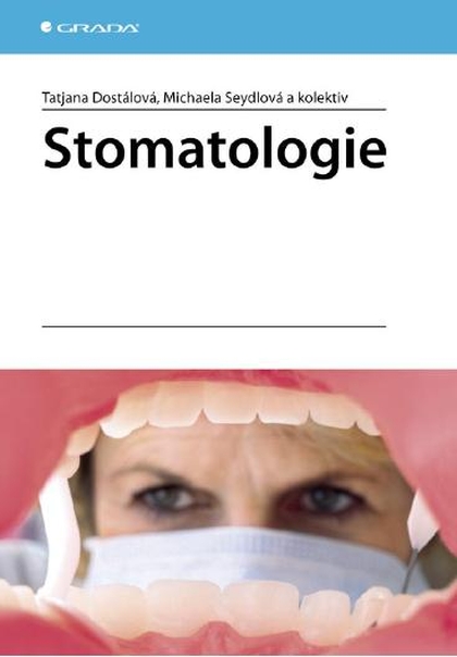 E-kniha Stomatologie - kolektiv a, Taťjana Dostálová, Michaela Seydlová