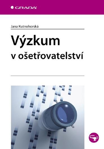 E-kniha Výzkum v ošetřovatelství - Jana Kutnohorská