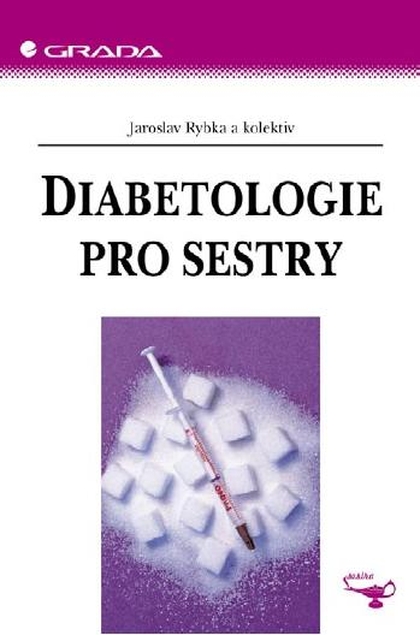 E-kniha Diabetologie pro sestry - kolektiv a, Jaroslav Rybka