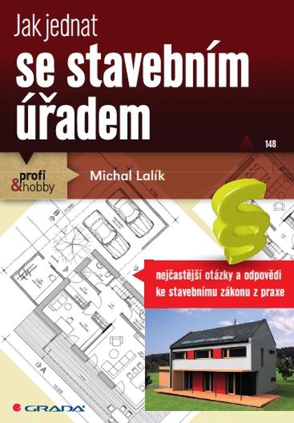 E-kniha Jak jednat se stavebním úřadem - Michal Lalík