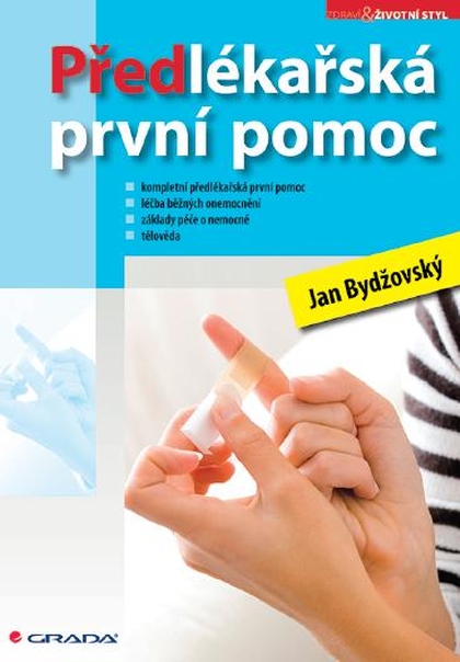 E-kniha Předlékařská první pomoc - Jan Bydžovský