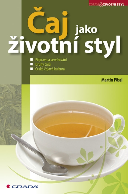 E-kniha Čaj jako životní styl - Martin Pössl
