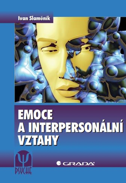 E-kniha Emoce a interpersonální vztahy - Ivan Slaměník