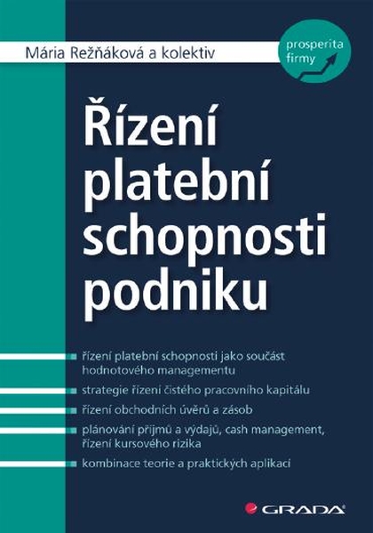 E-kniha Řízení platební schopnosti podniku - Mária Režňáková, kolektiv a