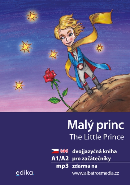 E-kniha Malý princ A1/A2 (AJ-ČJ) - Antoine De Saint Exupéry, Dana Olšovská