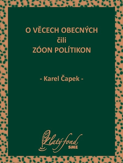 E-kniha O věcech obecných čili zóon polítikon - Karel Čapek