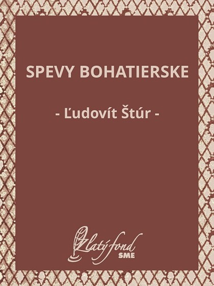 E-kniha Spevy bohatierske - Ľudovít Štúr