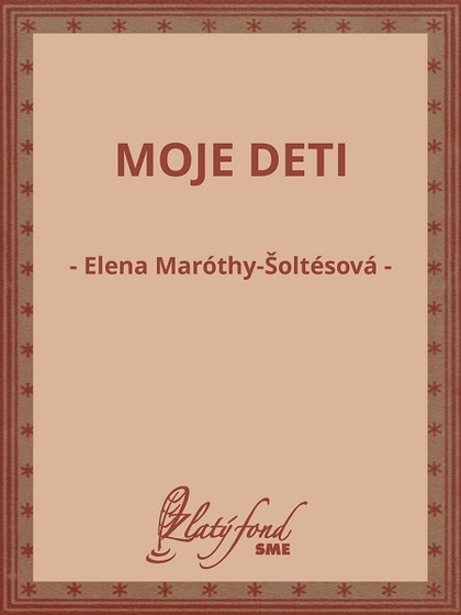 E-kniha Moje deti - Elena Maróthy-Šoltésová